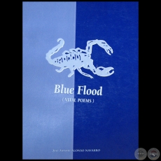 BLUE FLOOD (DILUVIO AZUL) -  Autor: JOSÉ ANTONIO ALONSO NAVARRO - Año 1998